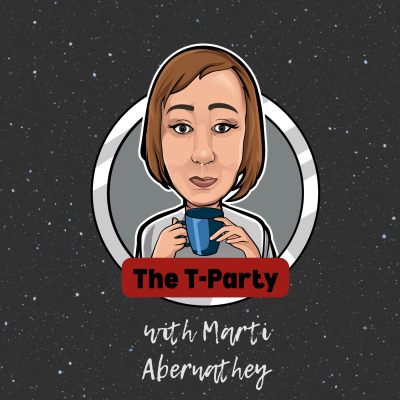 The T-Party with Marti Abernathey